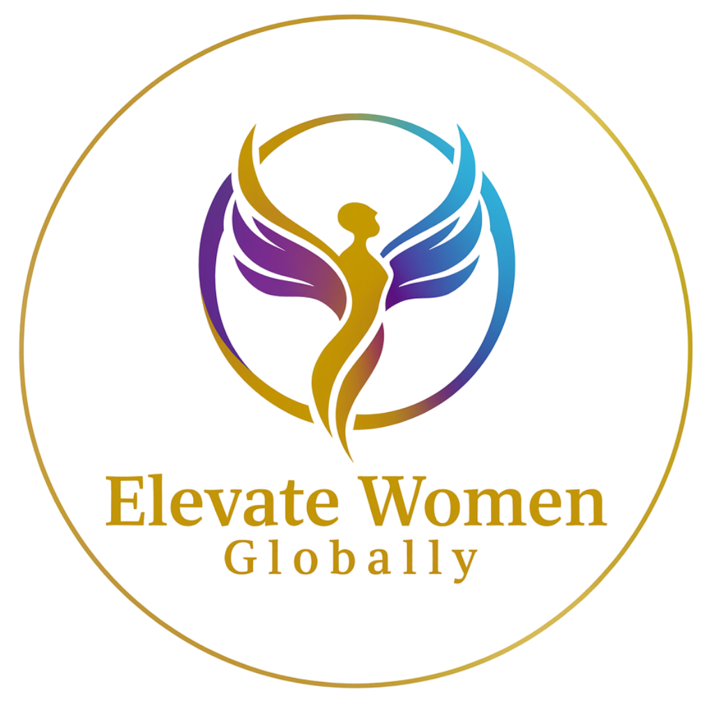 Elevate Women Globally | Empowering Women Through Knowledge, Wellness & Self-Leadership